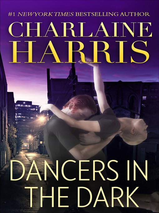 Title details for Dancers in the Dark by Charlaine Harris - Available